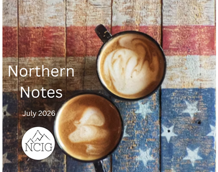 July 2026 Northern Notes